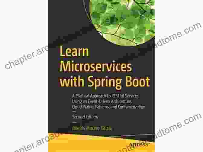 Book Cover Of Learn Microservices With Spring Boot, Showcasing Microservices Architecture And Spring Boot Logo Learn Microservices With Spring Boot: A Practical Approach To RESTful Services Using RabbitMQ Eureka Ribbon Zuul And Cucumber