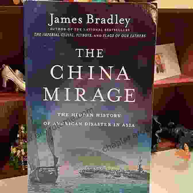 Book Cover Of Summary Of James Bradley S The China Mirage