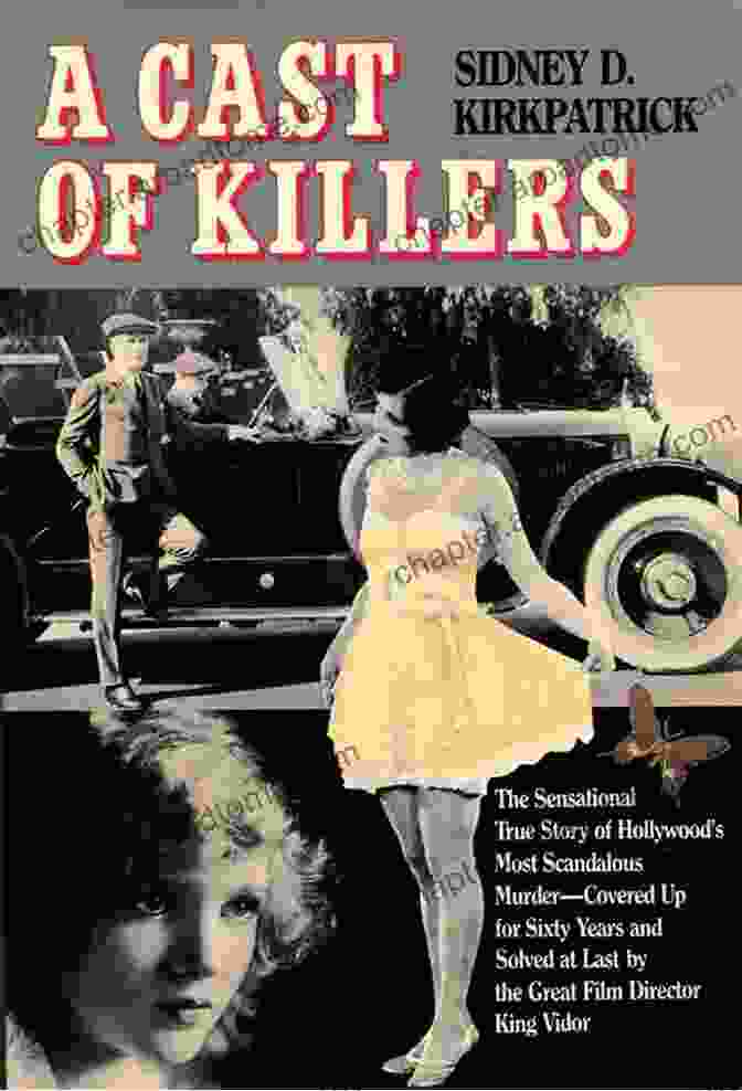 Cast Of Killers Book Cover A Cast Of Killers Sidney Kirkpatrick