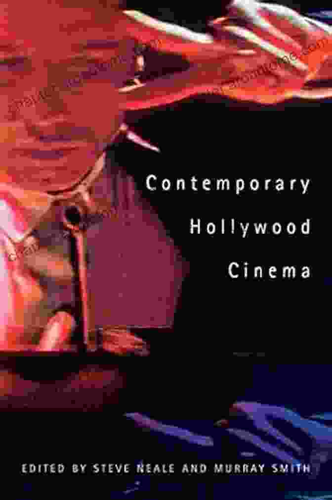 Contemporary Hollywood Cinema: Absolute Classics Contemporary Hollywood Cinema (Absolute Classics)