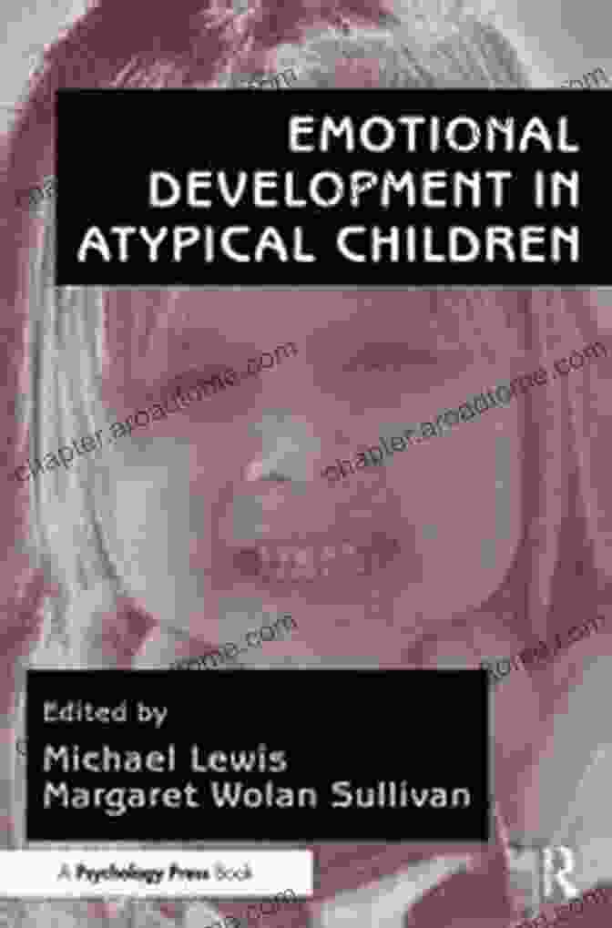 Cover Image Of Book 'Emotional Development In Atypical Children' Emotional Development In Atypical Children