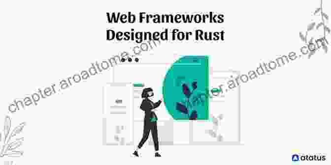 Creating A Rust Web Application Rust Programming For Beginners: An To Learning Rust Programming With Tutorials And Hands On Examples