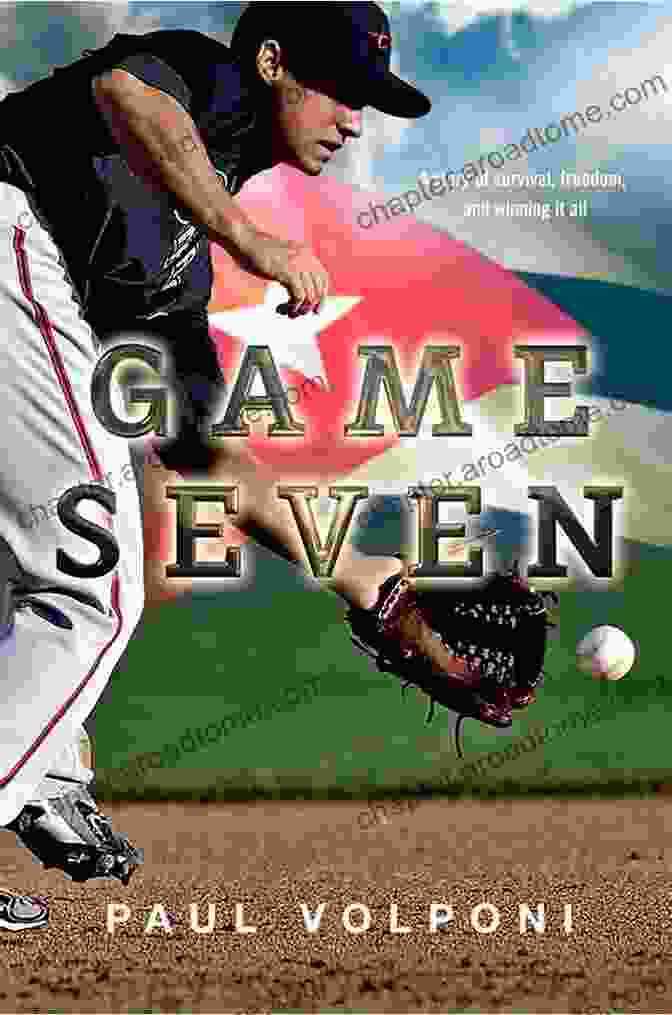 Game Seven By Paul Volponi, A Thrilling Baseball Novel That Explores The Tension And Triumph Of A Championship Series. Game Seven Paul Volponi