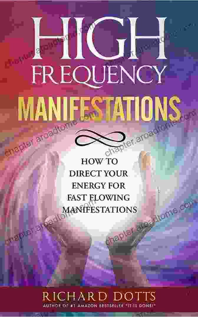 How To Direct Your Energy For Fast Flowing Manifestations Book Cover High Frequency Manifestations: How To Direct Your Energy For Fast Flowing Manifestations