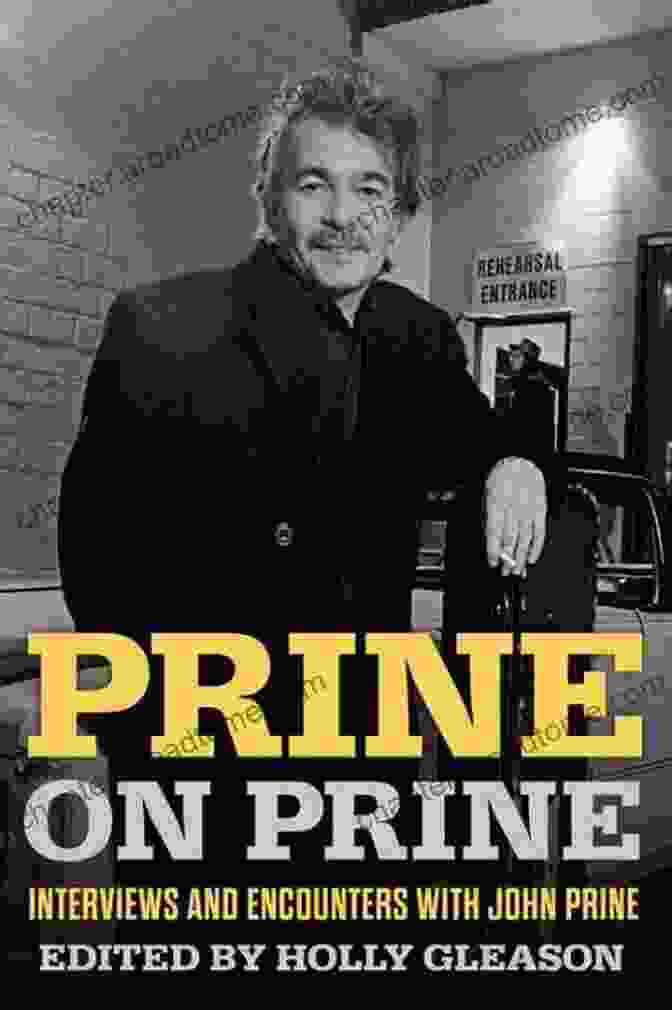 John Prine, A Legendary American Singer Songwriter, Is The Subject Of The Book 'John Prine: One Song At A Time.' John Prine One Song At A Time