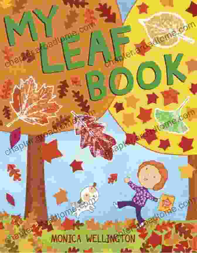 My Leaf Book Cover, Featuring A Vibrant Green Leaf With Intricate Patterns My Leaf Monica Wellington