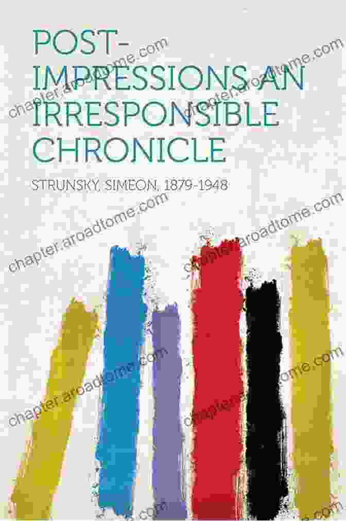 Post Impressions Book Cover By Simeon Strunsky Post Impressions An Irresponsible Chronicle Simeon Strunsky