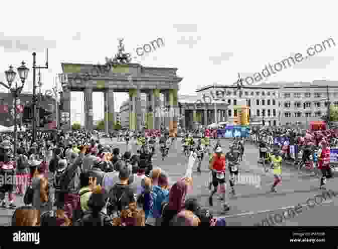 Runners Running Past The Brandenburg Gate During The Berlin Marathon 26 Miles To Boston: A Guide To The World S Most Famous Marathon