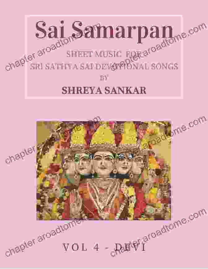 Sheet Music For Sri Sathya Sai Devotional Songs Sai Samarpan Vol 5: Sheet Music For Sri Sathya Sai Devotional Songs