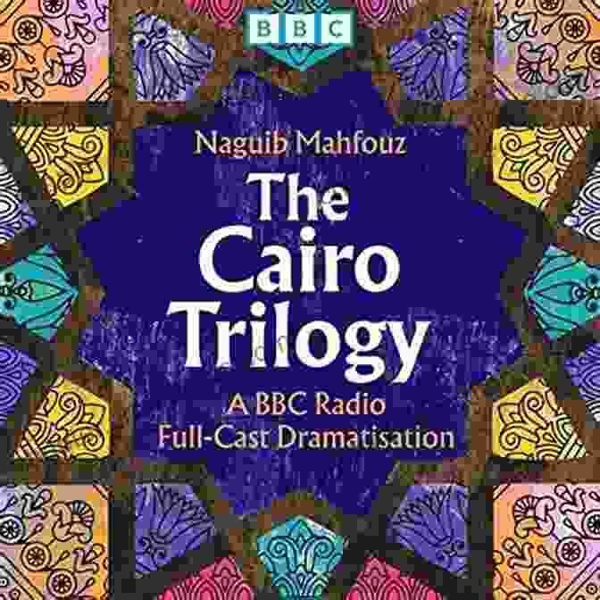 The Cover Of The Cairo Trilogy Volume 1: Palace Of Desire, Featuring An Intricate Arabic Design In Gold And Teal. Palace Of Desire: The Cairo Trilogy Volume 2