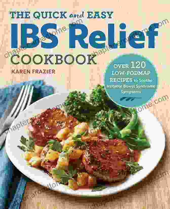 The New Ultimate 2024 Ibs Diet Cookbook The New Ultimate 2024 IBS Diet Cookbook: 100+ Low FODMAP Recipes To Soothe Irritable Bowel Syndrome Symptoms