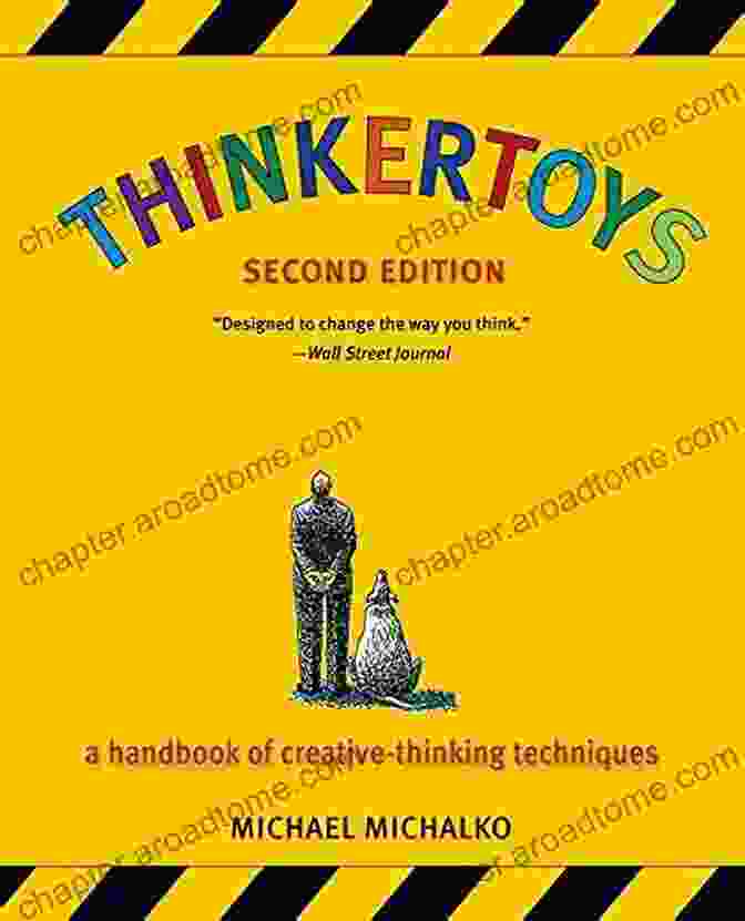 Thinkertoys Handbook Of Creative Thinking Techniques Thinkertoys: A Handbook Of Creative Thinking Techniques