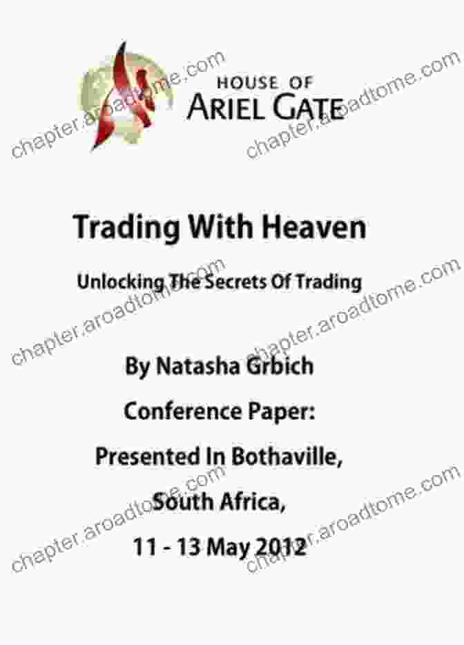 Trading With Heaven Book Cover Trading With Heaven: Unlocking The Secrets Of Trading