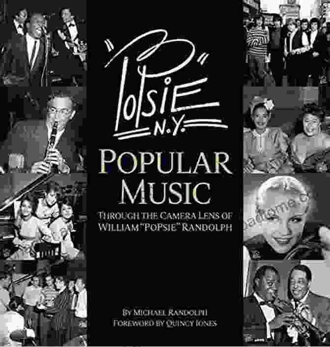 William Popsie Randolph Holding Camera PoPsie: Popular Music Through The Camera Lens Of William PoPsie Randolph