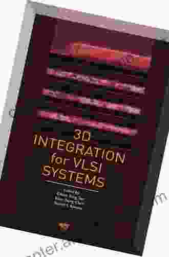 3D Integration For VLSI Systems