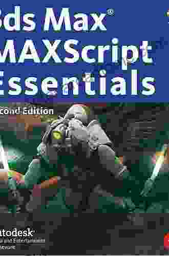 3ds Max 8 MAXScript Essentials Michael LaBrie