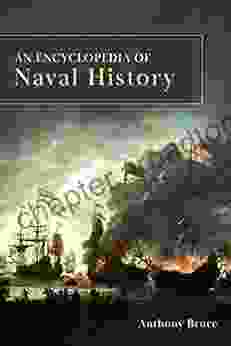 An Encyclopedia Of Naval History