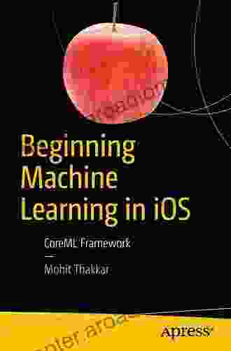 Beginning Machine Learning in iOS: CoreML Framework