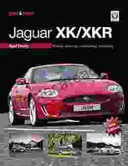 You Your Jaguar XK/XKR: Buying Enjoying Maintaining Modifying New Edition