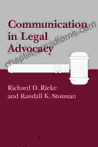 Communication in Legal Advocacy (Studies in Communication Process)