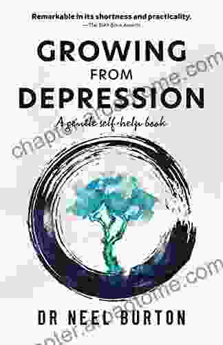 Growing from Depression: A Gentle Self Help