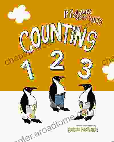 Counting 123: If Penguins Wore Pants