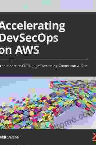 Accelerating DevSecOps On AWS: Create Secure CI/CD Pipelines Using Chaos And AIOps