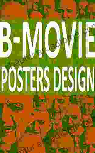 B Movie: Posters Design 3 Paul Salveson