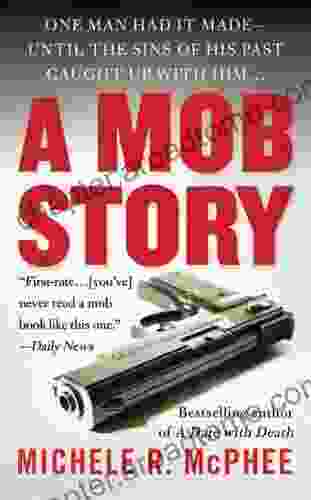 A Mob Story Michele R McPhee