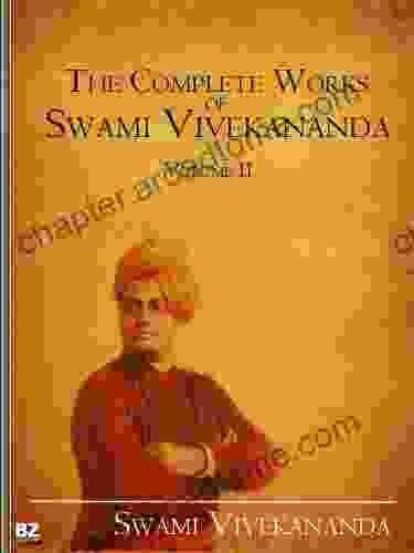 The Complete Works Of Swami Vivekananda (Volume 2)