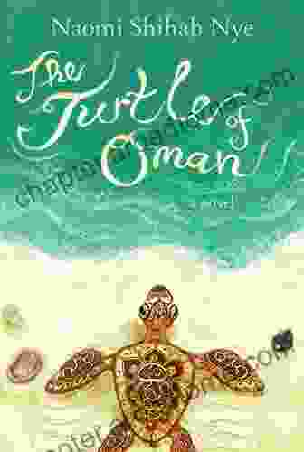 The Turtle of Oman Naomi Shihab Nye