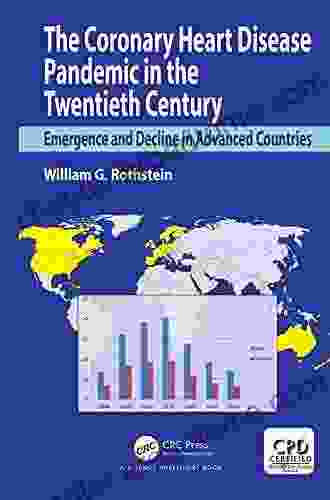 The Coronary Heart Disease Pandemic In The Twentieth Century: Emergence And Decline In Advanced Countries