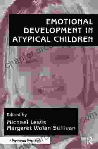 Emotional Development in Atypical Children