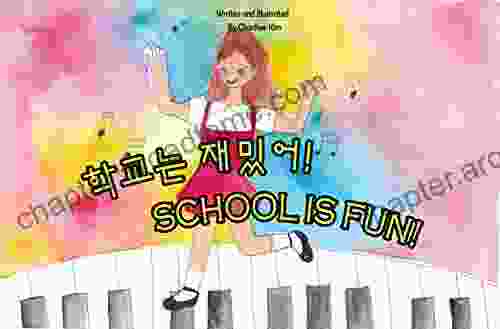 School Is Fun : English Korean Bilingual Back To School PhraseBook