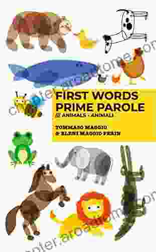 First Words Prime Parole Animals Animali (First Words Prime Parole 1)