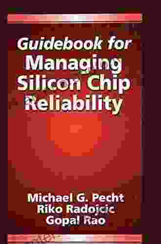 Guidebook For Managing Silicon Chip Reliability (Electronic Packaging 5)