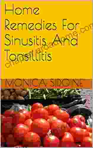 Home Remedies For Sinusitis And Tonsillitis