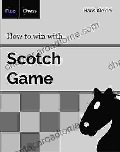 How To Win With Scotch Game