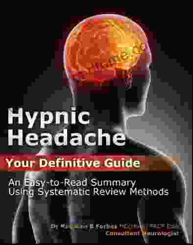 Hypnic Headache: Your Definitive Guide (Severe Headache Expert 1)