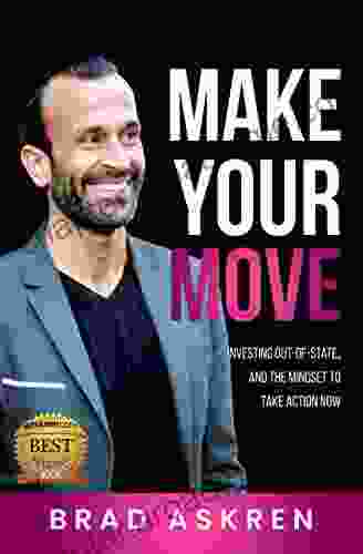 Make Your Move: Investing Out Of State And The Mindset To Take Action Now