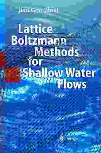 Lattice Boltzmann Methods For Shallow Water Flows