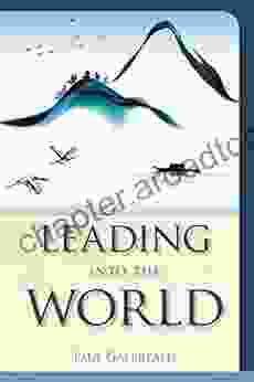 Leading Into The World (Vital Worship Healthy Congregations)