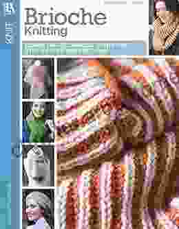 Brioche Knitting: Learn The Technique With Easy Step By Step Instructions