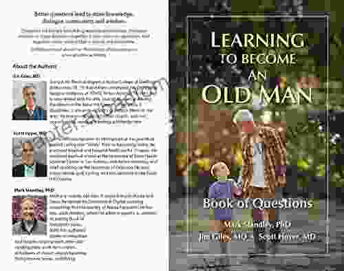 Learning To Become An Old Man: Of Questions