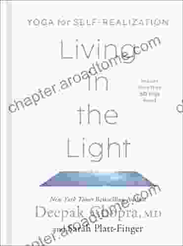 Living In The Light: Yoga For Self Realization