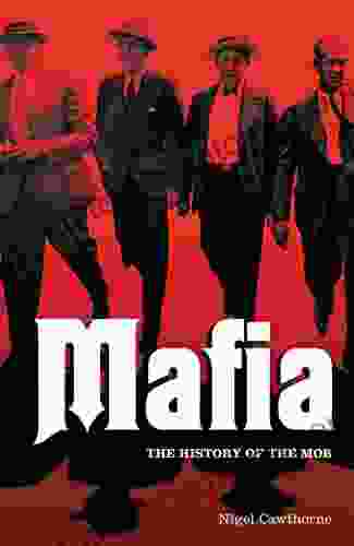 Mafia: The History Of The Mob