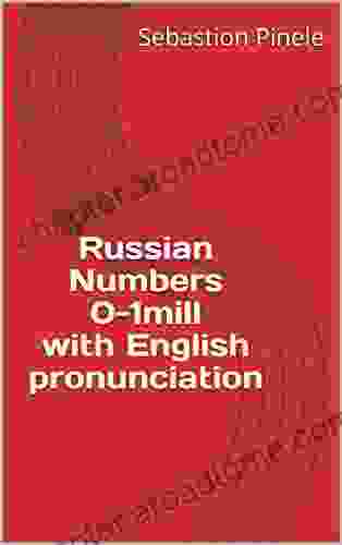 Russian Numbers 0 1mill With English Pronunciation