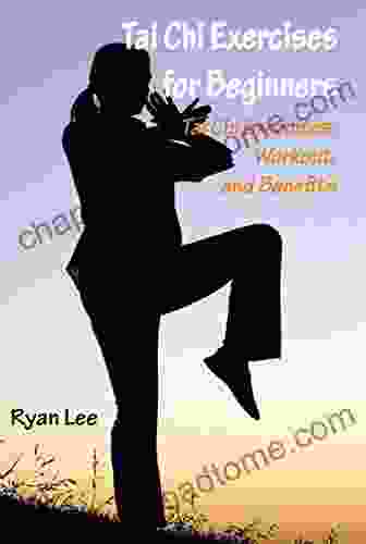 Tai Chi Exercises For Beginners: Tai Chi Exercises Workout And Benefits