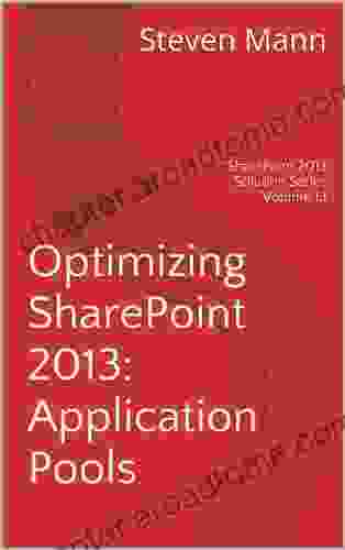 Optimizing SharePoint 2024: Application Pools (SharePoint 2024 Solution 13)