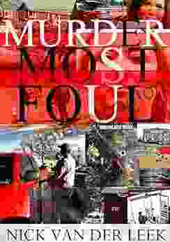 MURDER MOST FOUL (No Body No Crime 1)